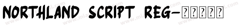 Northland Script reg字体转换